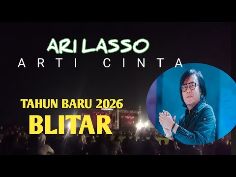 Ari Lasso - Arti Cinta [ Konser Blitar ] 2026