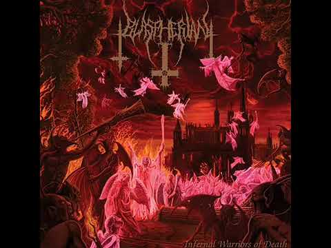 BLASPHERIAN-INFERNAL WARRIORS OF DEATH-2011.
