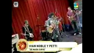 Iván Noble &amp; Roberto Petinatto - De nada sirve - Cover de Moris (América)