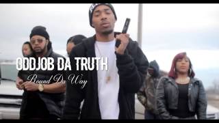 OddJob Da Truth - Round Da Way | Drill Rapper | #unsignedhype