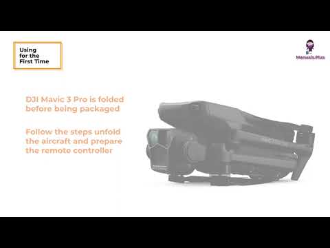 DJI Mavic 3 Pro Drone User Guide | How to Set Up and Fly Your Drone