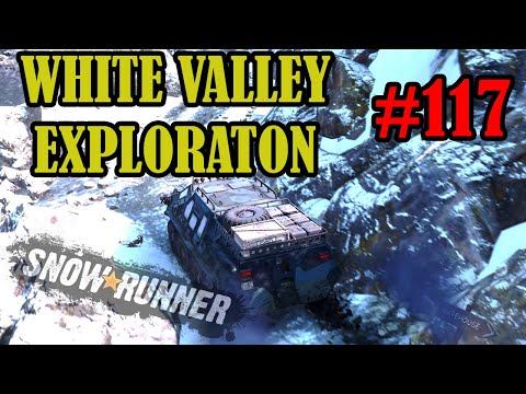 White Valley Exploration Part 1 - White Valley, Alaska - Part 117 - Snowrunner Playthrough