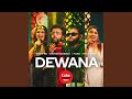 Dewana