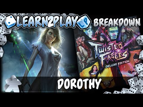 Learn to Play Presents: Twisted Fables Dorothy breakdown