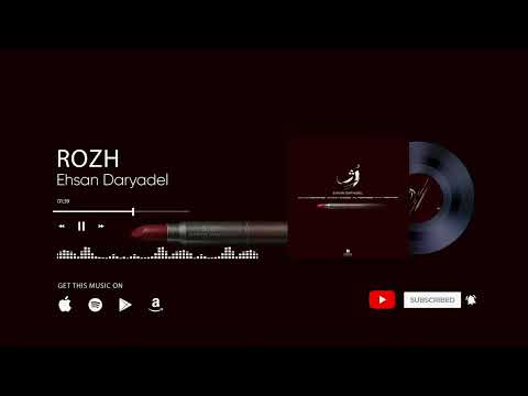 Ehsan Daryadel - Rozh