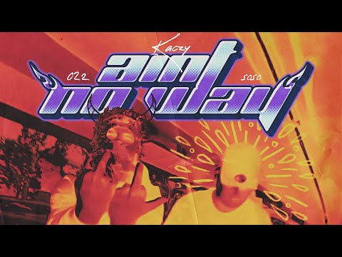 Kaczy Soso - Ain't No Way