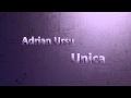 Adrian Ursu - Unica (New single 2014) 