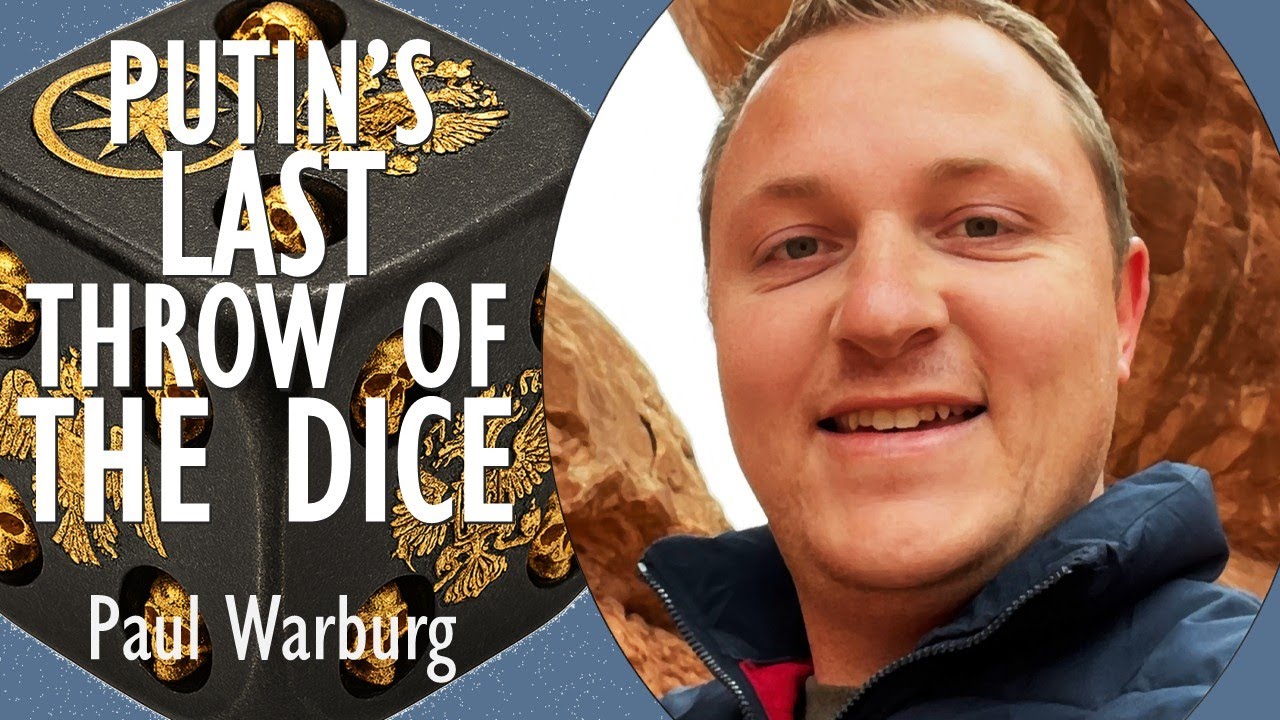 Summer Offensive Could be Putin's Last 'Throw of the Dice' Before Regime Collapse