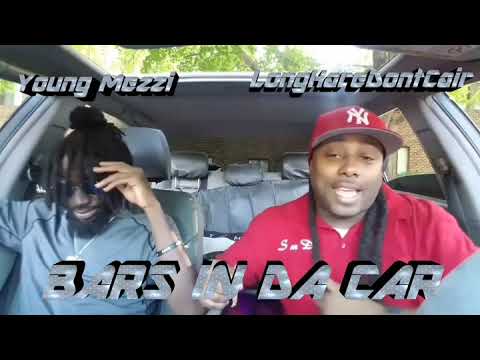 BARS IN DA CAR EPISODE 1 TEASER YOUNG MEZZI