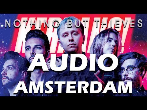 Thumbnail for Nothing But Thieves -  Amsterdam Lyric (Full HD Audio) by Phil Blake