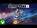 EVERSPACE 2 Xbox Release Date Reveal Trailer