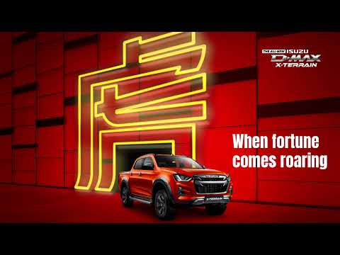 Isuzu D-Max Chinese New Year 2022 - When Fortune Comes Roaring