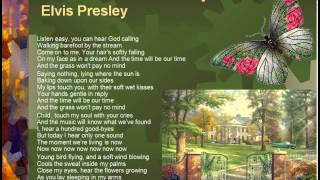 And the grass won&#39;t pay no mind - Elvis Presley (Lyrics)