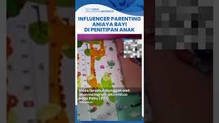 Viral Video CCTV Influencer Parenting Sekaligus Pemilik Tempat Penitipan Anak Diduga Aniaya Balita