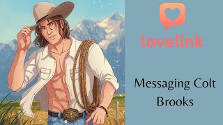 Lovelink: Messaging Colt Brooks (5)