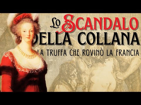 Lo scandalo della collana - La truffa che rovinò la Francia