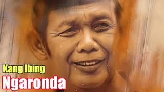 Download lagu Ngaronda (kang ibing) mp3