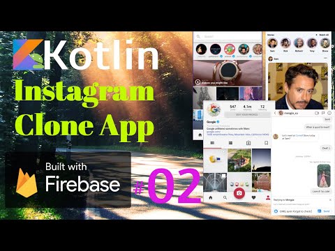 Kotlin Instagram Clone App with Firebase 02 AndroidX Android Studio Kotlin Tutorial for Beginners