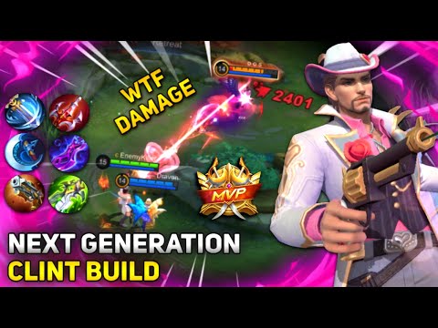 Next Generation Clint Build | Mobile Legends