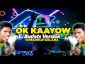 OK KAAYOW BUDOTS REMIX BY DJHAROLD OF POLOMOLOK PRIDE DJS 2019