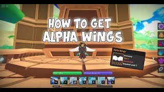 How to get the Alpha Wings in World // Zero Final Alpha!