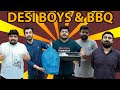 DESI BOYS & BBQ | DablewTee | WT | Funny Skit