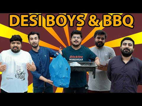 DESI BOYS & BBQ | DablewTee | WT | Funny Skit