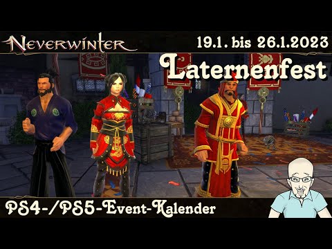 NEVERWINTER: Das Laternenfest - Event-Kalender Januar 2023 - Ereignis Event Guide PS4/PS5 deutsch
