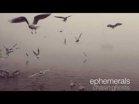 Ephemerals - Howl