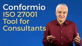 Conformio for Consultants: A Complete Guide to ISO 27001 GRC Software
