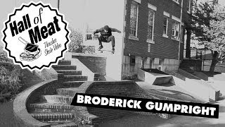 Hall of Meat: Broderick Gumpright