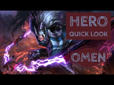 Omen: Hero Quick Look - Arena of Valor
