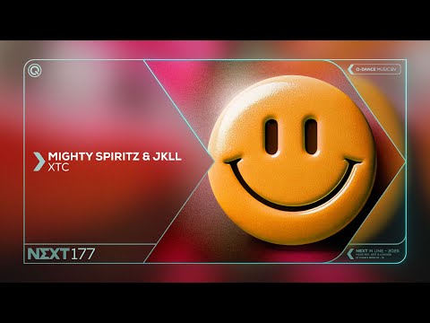 Mighty Spiritz & JKLL - XTC | Q-dance presents NEXT