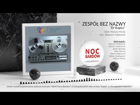 Zespół Bez Nazwy - "Dr Kopicz"