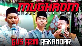 Download lagu MUGHROM GUS AZMI Dkk. DUET NADA TINGGI [ LIRIK ] mp3