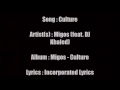 Migos - Culture ft. DJ Khaled [Lyrics onscreen] [Official Audio]