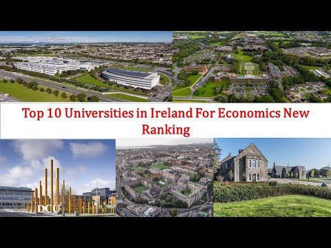 Top 10 UNIVERSITIES IN IRELAND FOR ECONOMICS New Ranking | University College Dublin Ranking