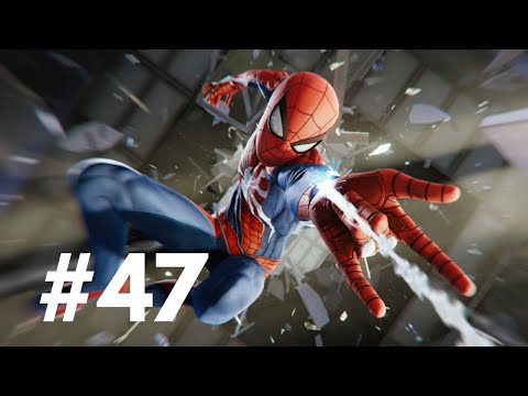 SPIDER-MAN PS4 Walkthrough Gameplay Part 47 (Marvel's Spider-Man) No Commentary