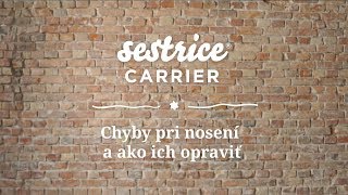 Nosítko SESTRICE carrier ONE - zápůjčka