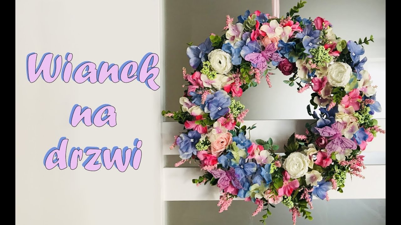 Wianek na drzwi // Kolorowa dekoracja // Sztuczne kwiaty