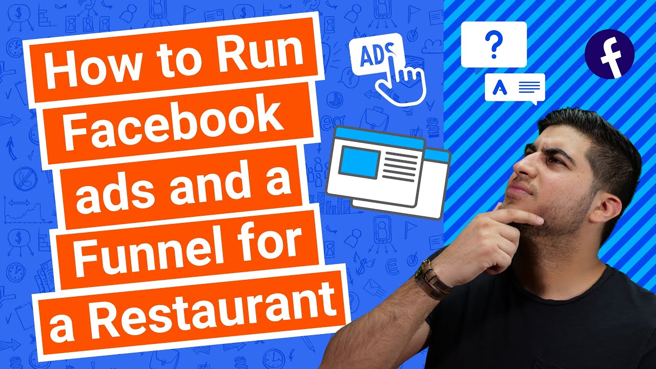 How to Run Facebook Ads and a Funnel for a Restaurant