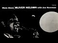 J & B - Oliver Nelson with Joe Newman