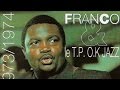 Franco, Le TP OK Jazz - 1972 / 1973 / 1974 Full Album Franco, Le TP OK Jazz - 1972 / 1973 / 1974 Full Album