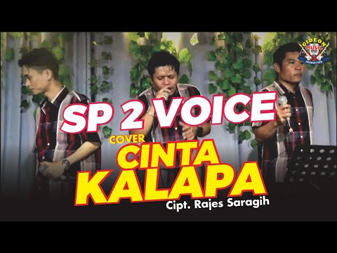 CINTA KALAPA  " SP 2 VOICE " COVER LIVE CIPT RAJES SARAGIH ( GIDEON MUSICA OFFICIAL )