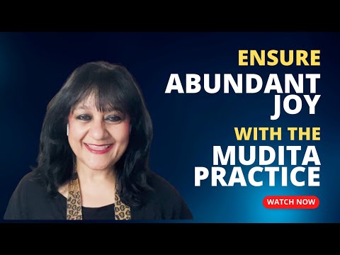 ‘Ensure Abundant Joy with the Mudita practice’ | Lipika Sud