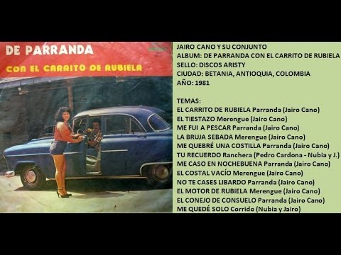 Jairo Cano - La bruja sebada (© ℗: 1981)