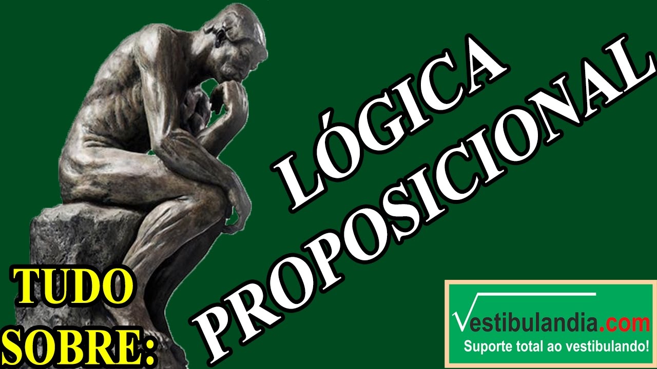 Matemática Zero 2.0 - Aula 31 - Lógica - Lógica  Proposicional (parte 1 de 2)