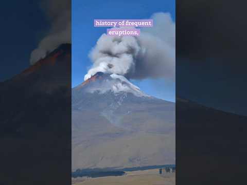 Volcano Cotopaxi has woken up #shorts