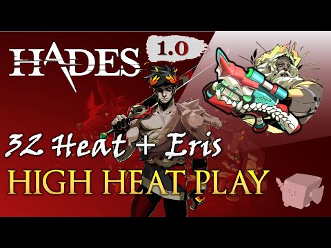 EASY 32 HEAT WITH ASPECT OF ERIS | Hades v1.0 (with commentary)
