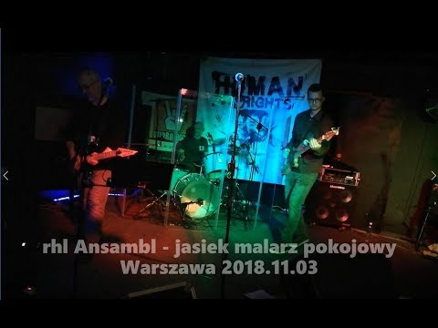 rhl Ansambl - "Jasiek Malarz Pokojowy" (live Warszawa 2018.11.03)